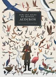 Sur les ailes du monde, Audubon - Click to enlarge picture.