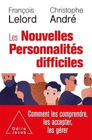 Les Nouvelles Personnalités difficiles - Click to enlarge picture.